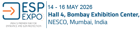 ESP EXPO (India's First Entrance and Sun Protection Systems Expo)
